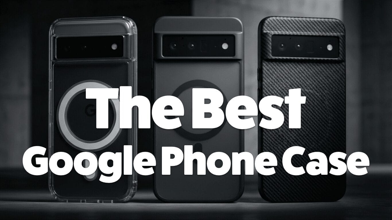 The Best Google Phone Case: Magnetic Intelligence for the Pixel Series